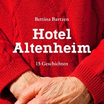 Hotel Altenheim Bettina Bartzen Foto Bettina Bartzen